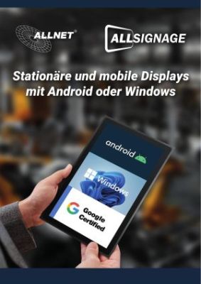 ALLSIGNAGE – Stationäre und mobile Displays mit Android oder Windows